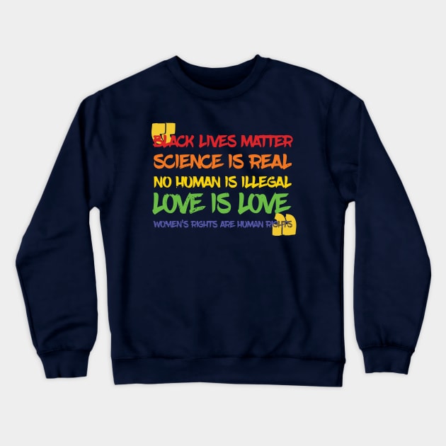 Science Is Real Black Lives Matter Crewneck Sweatshirt by Gaming champion